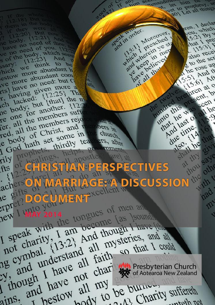 Christian Perspectives on Marriage A Discussion Document Author Presbyterian Church of Aotearoa New Zealand